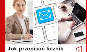 Jak przepisać licznik gazu PGNiG i uniknąć problemów z formalnościami