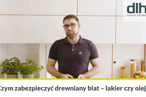 Czym zabezpieczyć blat drewniany, aby uniknąć uszkodzeń i kosztów?